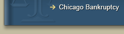 Click here for Chicago Bankruptcy